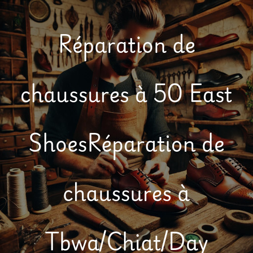 Réparation de chaussures à