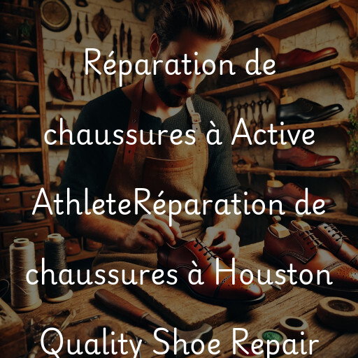 Réparation de chaussures à