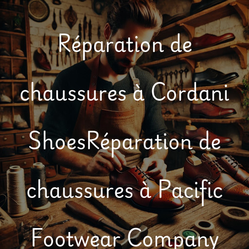 Réparation de chaussures à
