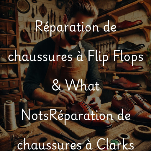 Réparation de chaussures à
