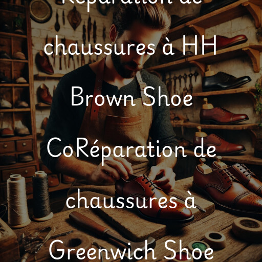 Réparation de chaussures à