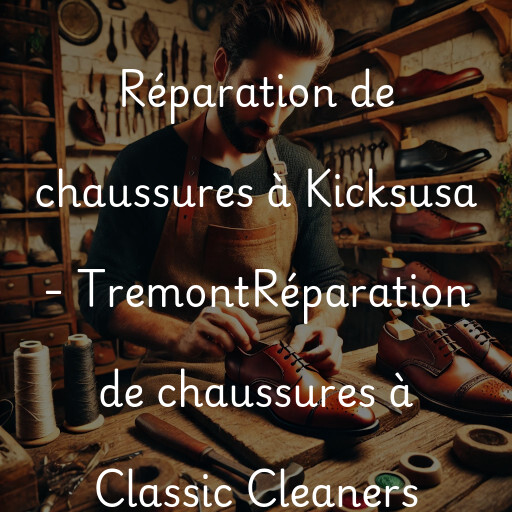 Réparation de chaussures à