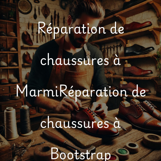 Réparation de chaussures à