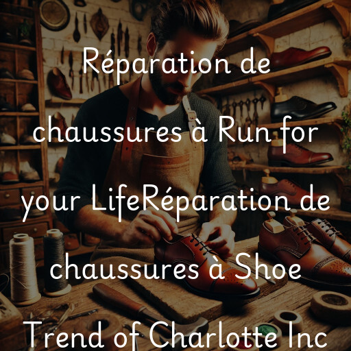 Réparation de chaussures à