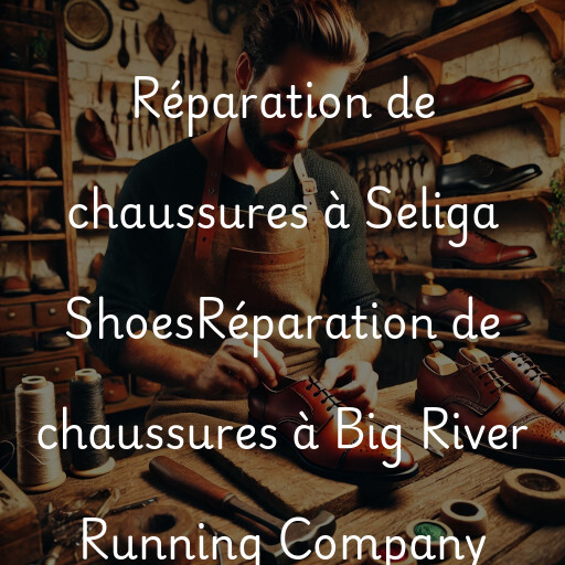 Réparation de chaussures à