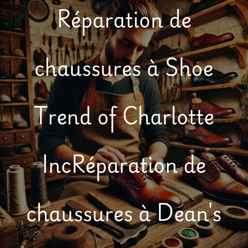 Réparation de chaussures à