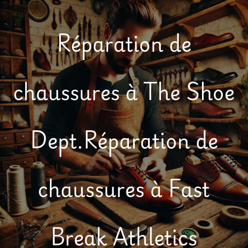 Réparation de chaussures à