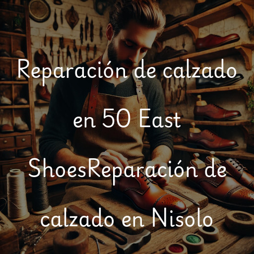 Reparación de calzado en