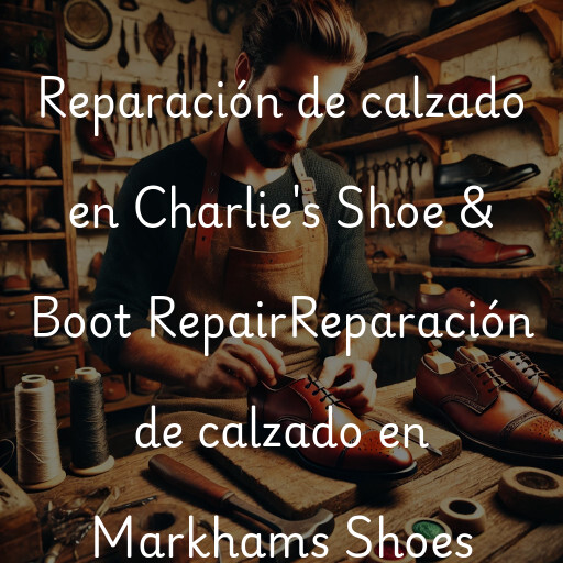 Reparación de calzado en
