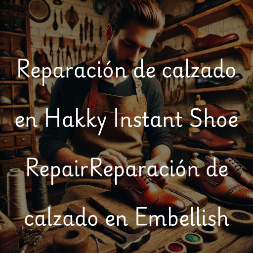 Reparación de calzado en