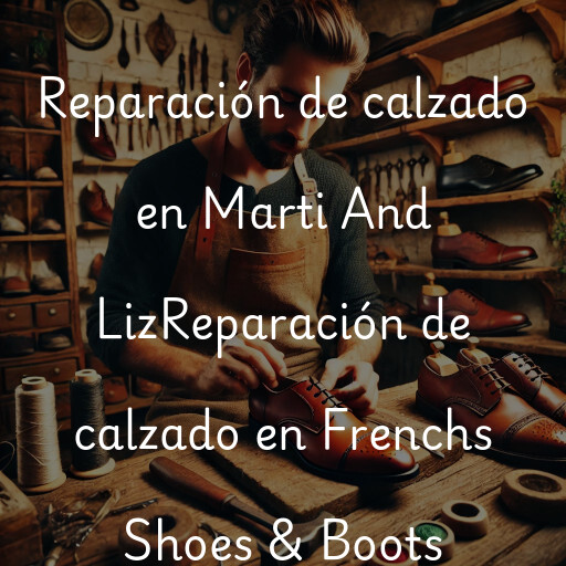 Reparación de calzado en