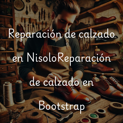 Reparación de calzado en