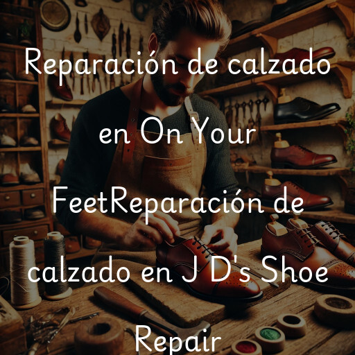 Reparación de calzado en