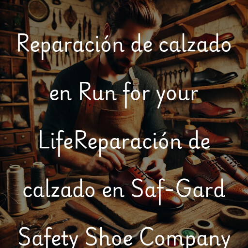 Reparación de calzado en