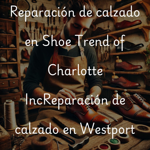 Reparación de calzado en