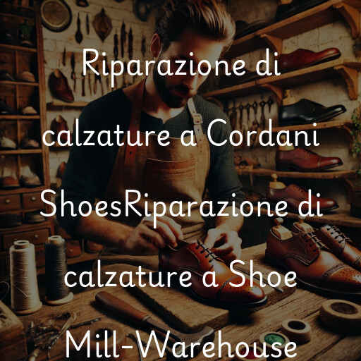 Riparazione di calzature a