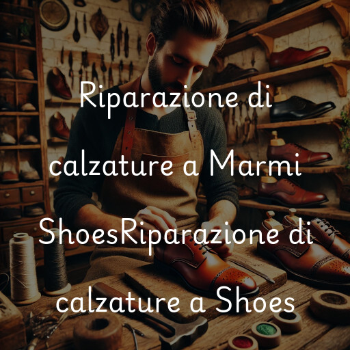 Riparazione di calzature a