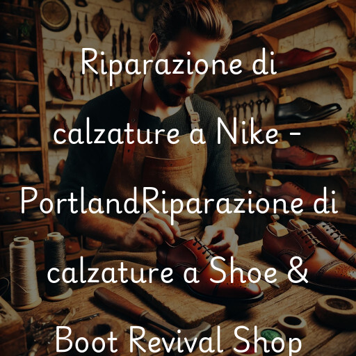 Riparazione di calzature a
