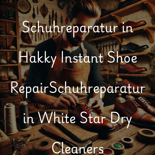 Schuhreparatur in