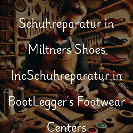 Schuhreparatur in