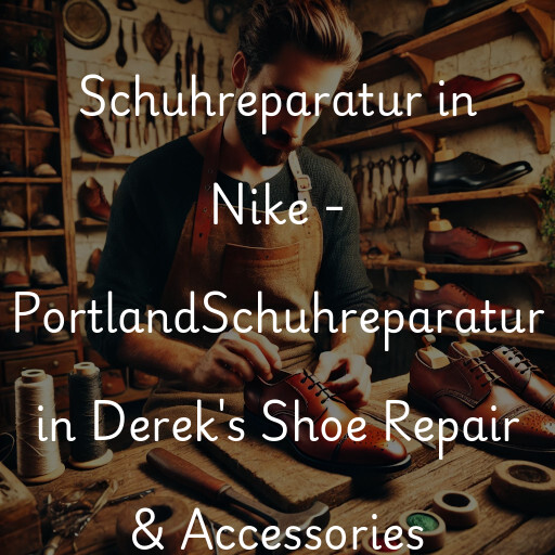 Schuhreparatur in