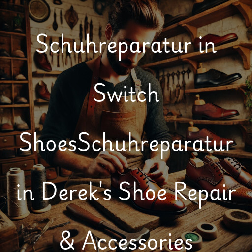 Schuhreparatur in